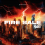 Fire sale (Explicit)