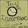 Tales of an Insomniac (Explicit)