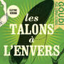 Les Talons A L'envers (Electric version)