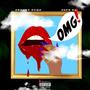 OMG! (feat. Jaye el) [Explicit]