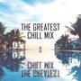 The Greatest Chill Mix