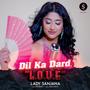 DIL KA DARD 'L.O.V.E'