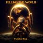 Telling the world (feat. Dj Prowza)