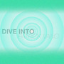 Dive Into