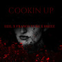 Cookin Up (Explicit)