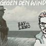 Gegen den Wind