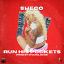 Run His Pockets (Explicit)