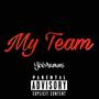 My Team (Explicit)