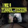 Tunnel Vision (Explicit)