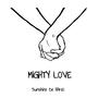 Mighty Love (feat. Marcos Dinis) [Explicit]