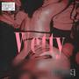 Wetty (Explicit)