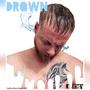 Drown (Explicit)