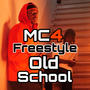 freestyle old school (Explicit)