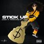 Stick Up (feat. Jazzy F) [Explicit]