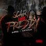 Scary Like Freddy (Explicit)