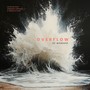 Overflow Of Worship (Live)