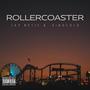 Rollercoaster (Explicit)