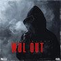 Wul Out (Explicit)