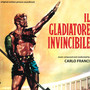 Il gladiatore invincibile (Original Motion Picture Soundtrack)