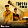 Toppan Varge (feat. Sukh Lotey)