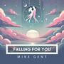 Falling For You