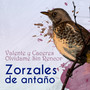 Zorzales de Antaño… Olvidame Sin Rencor