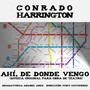 Ahí, De Donde Vengo (Musica para Obra de Teatro)