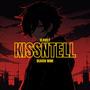 KISSNTELL (Explicit)