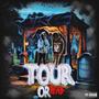 Tour Or Dead (Explicit)