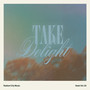 Take Delight (Live)