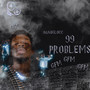 99 Problems (Explicit)