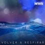 Volver a Respirar (feat. Boogie Mike)