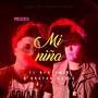 Mi Niña (feat. El Benjamin & Brayanmusichile) [Explicit]