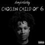 Chosen Child Of 6 (Explicit)