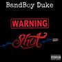 Warning Shot (Explicit)