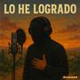 Lo He Logrado