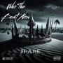 Who The Best Now (Explicit)