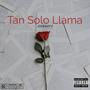 Tan Solo Llama (Explicit)