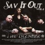 Sav It Out Vol 1 - The Biznezz (Explicit)