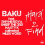 Hard 2 Find (feat. RHYME BOYA, SHEEF THE 3RD, NASTY K, calimshot & MILES WORD) [Explicit]