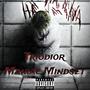 Maniac Mindset (Explicit)