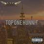 Top One Hunnit (feat. Soulja Boy)