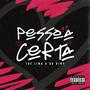 Pessoa Certa (Explicit)