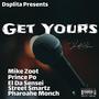 Get Yours (feat. Prince Po, Pharoahe Monch, Mike Zoot, El Da Sensei & Street Smartz)