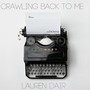 Crawling Back to Me - Single