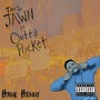 This Jawn Is Outta Pocket (Explicit)