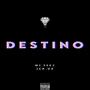 Destino (Explicit)