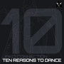 Ten Reasons to Dance