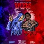 Swyper No Swypin (Explicit)