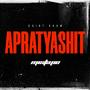 APRATYASHIT (Explicit)